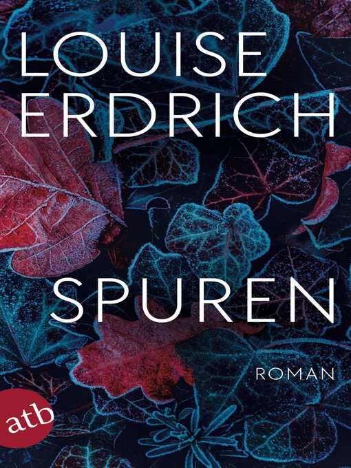 Title details for Spuren by Louise Erdrich - Wait list